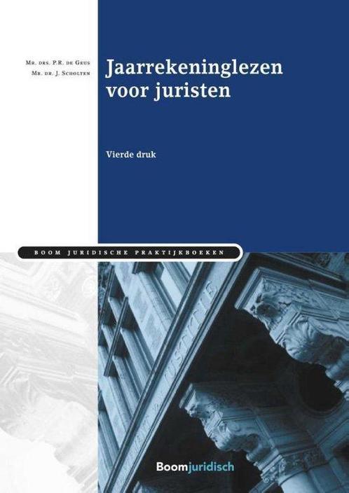 Jaarrekeninglezen voor juristen - P.R. de Geus - 97894629017, Boeken, Economie, Management en Marketing, Verzenden