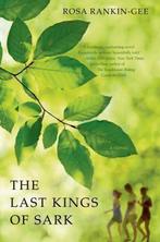 The Last Kings of Sark 9781250045355 Rosa Rankin-Gee, Boeken, Verzenden, Gelezen, Rosa Rankin-Gee