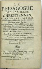 Abbé Cerné - Le pédagogue des familles chrestiennes,