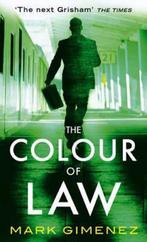 Colour Of Law 9780751537895 Mark Gimenez, Verzenden, Gelezen, Mark Gimenez