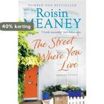 The Street Where You Live 9781473643000 Roisin Meaney, Verzenden, Gelezen, Roisin Meaney