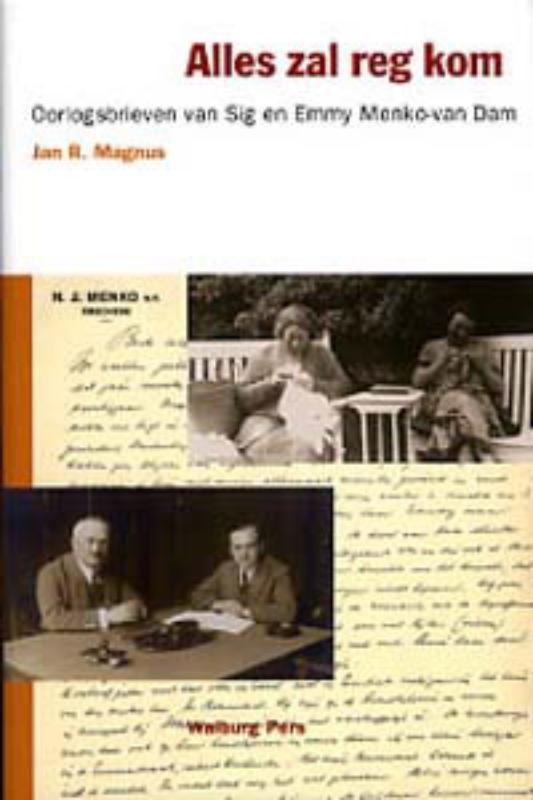 Alles zal reg kom 9789057303883 J.R. Magnus, Boeken, Geschiedenis | Wereld, Gelezen, Verzenden