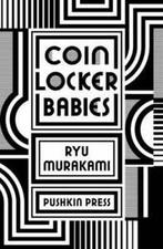 Coin locker babies by Ryu Murakami (Paperback), Boeken, Taal | Engels, Gelezen, Ryu Murakami, Verzenden