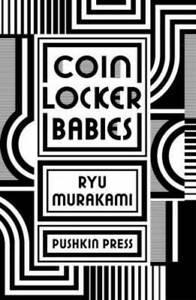Coin locker babies by Ryu Murakami (Paperback), Boeken, Taal | Engels, Gelezen, Verzenden
