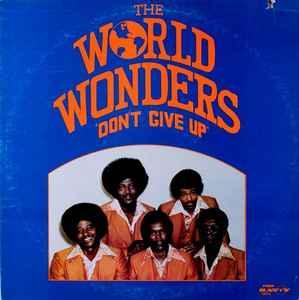 LP gebruikt - The World Wonders - Dont Give Up, Cd's en Dvd's, Vinyl | R&B en Soul, Zo goed als nieuw, Verzenden