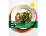 Topkoks voor Thuiskoks 2 - Topkoks voor Thuiskoks 2, Boeken, Ophalen of Verzenden, Nieuw
