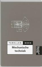 Tabellenboek mechanische techniek 9789001133979, Boeken, Studieboeken en Cursussen, Verzenden, Zo goed als nieuw