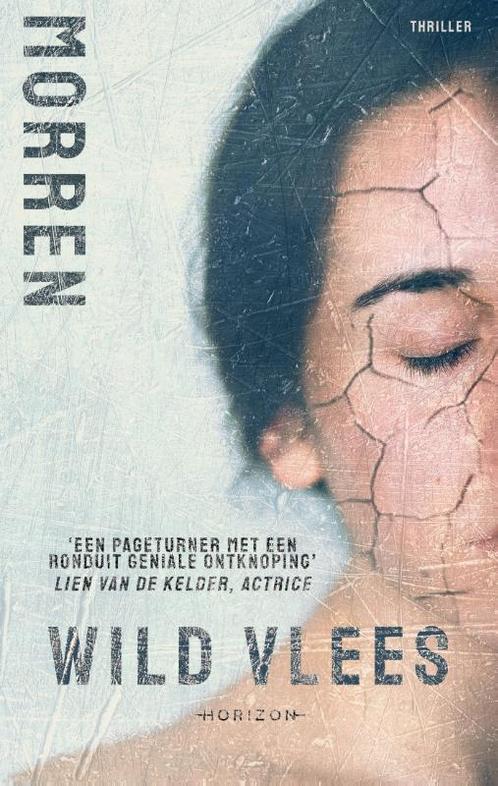 Wild vlees 9789492626431 Rudy Morren, Boeken, Thrillers, Zo goed als nieuw, Verzenden