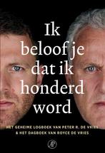 9789029552646 Ik beloof je dat ik honderd word, Boeken, Verzenden, Zo goed als nieuw, Peter R. de Vries