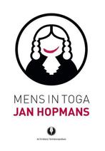 Mens in toga 9789492170118 Jan Hopmans, Verzenden, Zo goed als nieuw, Jan Hopmans