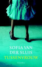 Tussenvrouw 9789047203032 Sofia van der Sluis, Verzenden, Gelezen, Sofia van der Sluis