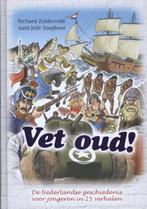 Vet oud! / Vet oud! / 1 9789045201283 Richard Zuiderveld, Boeken, Verzenden, Zo goed als nieuw, Richard Zuiderveld