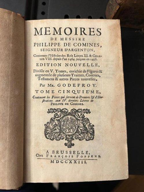 Godefroy - Mémoires de Messire Philippe de Comines - 1723, Antiek en Kunst, Antiek | Boeken en Bijbels