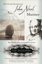The life and adventures of John Nicol, mariner by Tim, Boeken, Gelezen, Tim Flannery, Verzenden