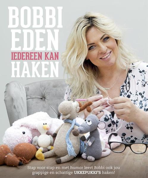 Iedereen kan haken 9789043920148 Bobbi Eden, Boeken, Hobby en Vrije tijd, Zo goed als nieuw, Verzenden