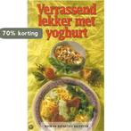 VERRASSEND LEKKER MET YOGHURT 9789066112131, Boeken, Kookboeken, Verzenden, Gelezen, Irene van Blommestein