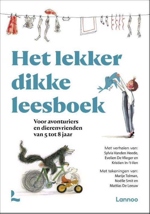 Het lekker dikke leesboek 9789401471794 Sylvia Vanden Heede, Boeken, Kinderboeken | Jeugd | onder 10 jaar, Zo goed als nieuw, Verzenden