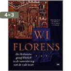 WI Florens - De Hollandse graaf Floris V in de samenleving, Verzenden, Gelezen, E.H.P. Cordfunke