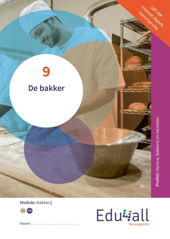 Modulepakket Bakkerij folio 9789037258707, Boeken, Studieboeken en Cursussen, Zo goed als nieuw, Verzenden