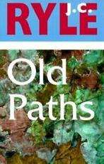 Old paths by J. C Ryle (Paperback), Gelezen, J. C. Ryle, Verzenden