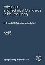 Advances and Technical Standards in Neurosurgery.by, Boeken, J. Brihaye, V. Logue, H. Krayenbuhl, S. Mingrino, M. G. Yaargil, L. Symon, B. Pertuiset, H. Troupp, F. Loew