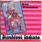 Blackfoot Indians - My Dear Old Shatterhand, Ophalen of Verzenden, Gebruikt