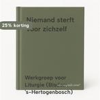 Niemand sterft voor zichzelf 9789070395094, Boeken, Verzenden, Gelezen, Werkgroep voor Liturgie (Bisdom 's-Hertogenbosch)