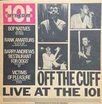 LP gebruikt - Various - Off The Cuff Live At The 101, Verzenden, Zo goed als nieuw