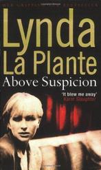 Above Suspicion 9780743483759 Lynda La Plante, Verzenden, Gelezen, Lynda La Plante