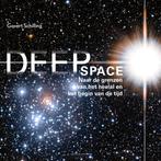 Deep space 9789059565722 Govert Schilling, Boeken, Verzenden, Zo goed als nieuw, Govert Schilling
