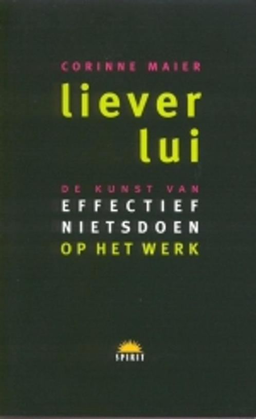 Liever lui 9789021542904 C. Maier, Boeken, Psychologie, Zo goed als nieuw, Verzenden