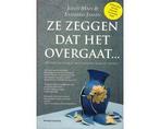Boek Ze zeggen dat het overgaat 9789490382889, Verzenden, Zo goed als nieuw
