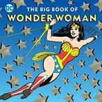 The Big Book of Wonder Woman (DC Super Heroes). Merberg, Boeken, Strips | Comics, Verzenden, Zo goed als nieuw, Julie Merberg