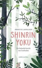 Shinrin-yoku - Annette Lavrijsen - 9789026342165 - Hardcover, Boeken, Nieuw, Verzenden