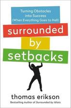 9781250789518 Surrounded by Idiots- Surrounded by Setbacks, Verzenden, Nieuw, Thomas Erikson