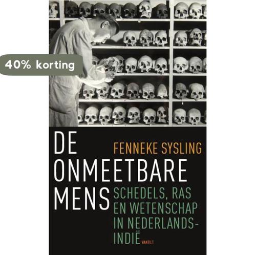 De onmeetbare mens 9789460042195 Fenneke Sysling, Boeken, Geschiedenis | Wereld, Zo goed als nieuw, Verzenden