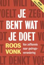 Je bent wat je doet 9789492493460 Roos Vonk, Verzenden, Gelezen, Roos Vonk