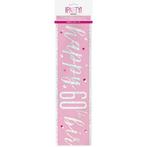 Banner 60 Jaar Roze 2,74m, Verzenden, Nieuw