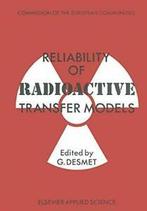 Reliability of Radioactive Transfer Models. Desmet, G., Boeken, Zo goed als nieuw, Verzenden, G. Desmet