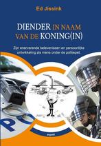 Diender in naam van de Koning(in) 9789464628678 Ed Jissink, Verzenden, Gelezen, Ed Jissink