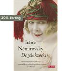 De gelukzoeker 9789044510676 Irene Nemirovsky, Boeken, Verzenden, Gelezen, Irene Nemirovsky