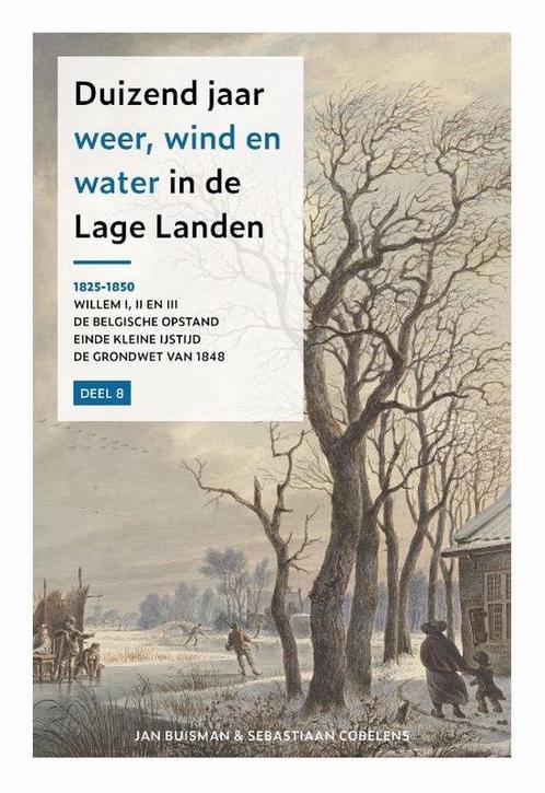9789051942811 Duizend jaar weer wind en water in de Lage ..., Boeken, Studieboeken en Cursussen, Zo goed als nieuw, Verzenden