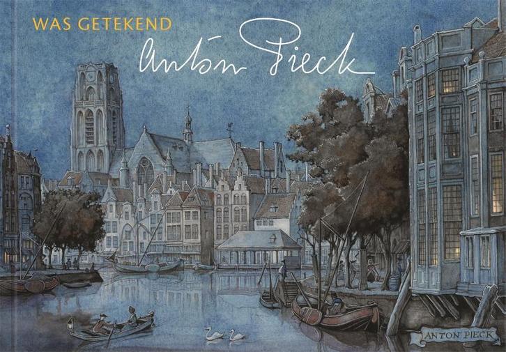 Was getekend Anton Pieck 9789047806066 en, Boeken, Overige Boeken, Zo goed als nieuw, Verzenden