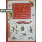 KLEINE DIEREN IN HET BOS 9789060974698 L.-H. Olsen, Verzenden, Gelezen, L.-H. Olsen