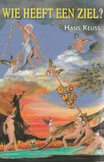 Wie heeft een ziel? - Hans Keuss - 9789491098123 - Paperback, Boeken, Verzenden, Nieuw