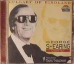 cd - George Shearing Quintet - Lullaby Of Birdland, Verzenden, Zo goed als nieuw
