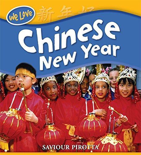 We Love Festivals: Chinese New Year, Pirotta, Saviour, Boeken, Esoterie en Spiritualiteit, Gelezen, Verzenden