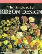 Watson-Guptill crafts: The simple art of ribbon design by, Gelezen, Deborah Henry, Verzenden