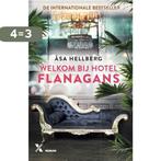 Welkom bij Hotel Flanagans / Hotel Flanagans / 1, Boeken, Verzenden, Zo goed als nieuw, Åsa Hellberg