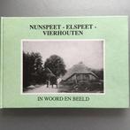 Nunspeet - Elspeet- Vierhouten 9789073389021, Verzenden, Gelezen, Uitgeverij Bakker